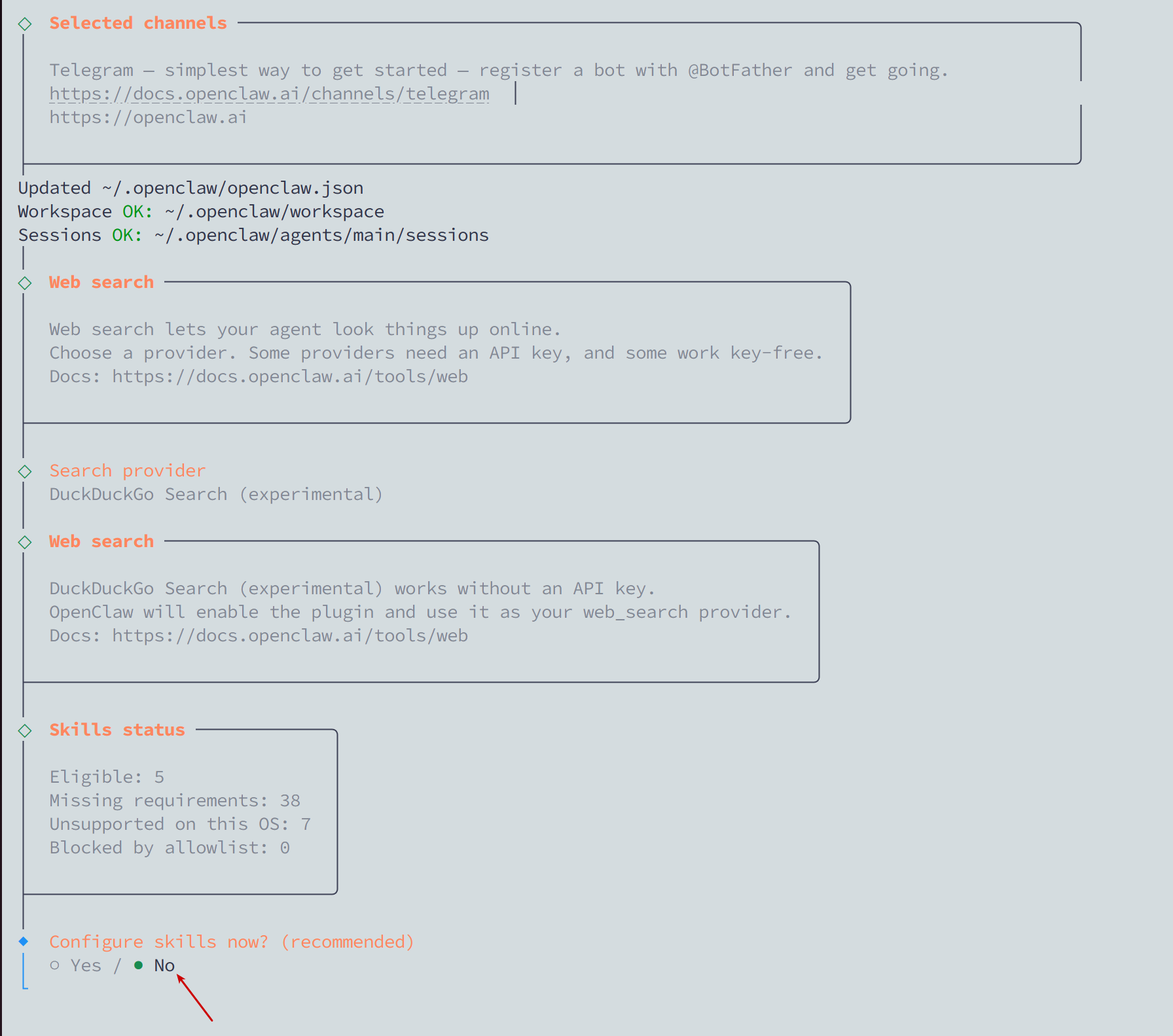 Chọn No tại Configure skills now