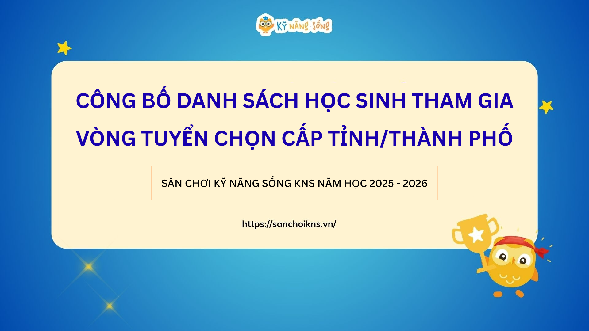 Tuyên Quang- Hà Giang- Công bố Danh sách học sinh tham gia Vòng tuyển chọn cấp Tỉnh/TP