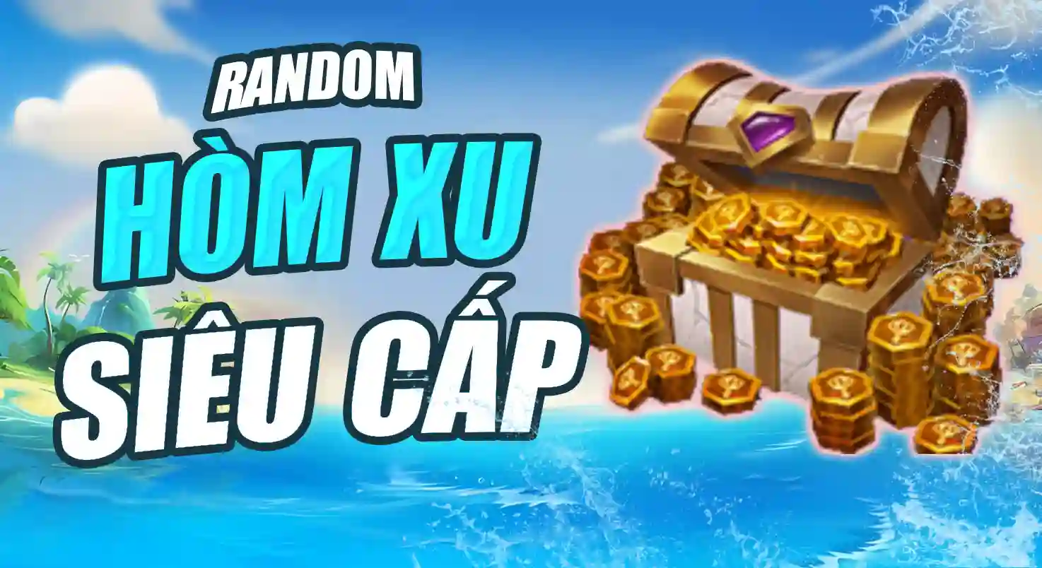HÒM XU TFT SIÊU CẤP