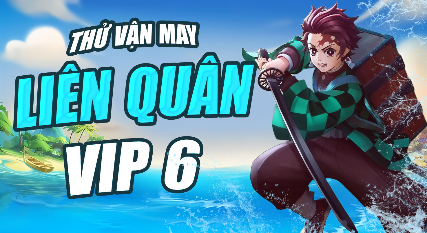 THỬ VẬN MAY VIP 6