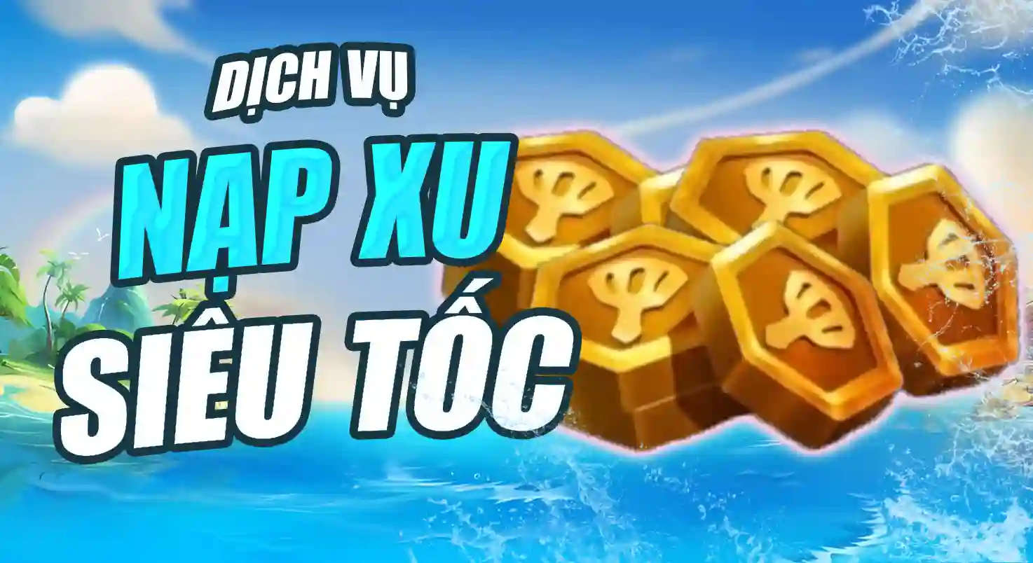 NẠP XU TFT SIÊU TỐC
