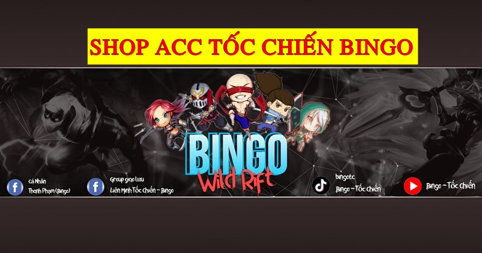 Shop Acc Tốc Chiến Bingo – Shop Bingo Tốc Chiến