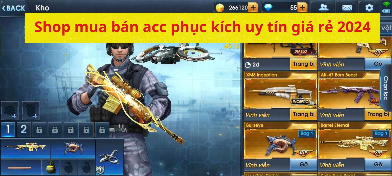 Shop mua bán acc phục kích uy tín giá rẻ 2025