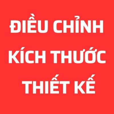 Dịch vụ điều chỉnh kích thước theo yêu cầu (25.000đ/1m2)